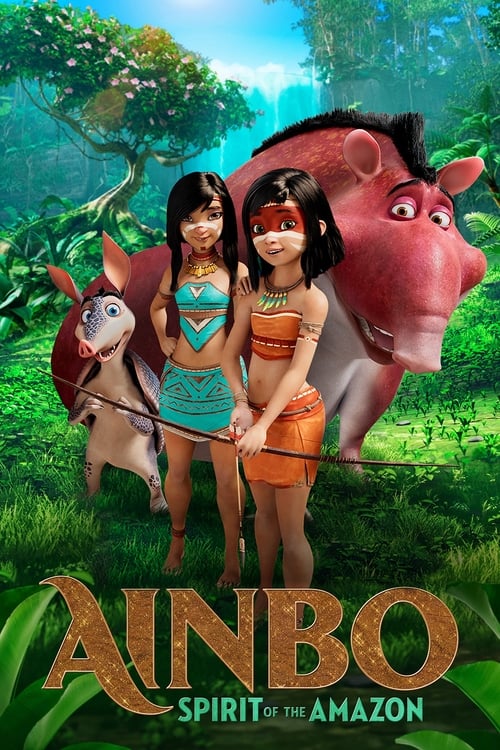 دانلود فیلم Ainbo: Spirit of the Amazon آینبو: روح آمازون