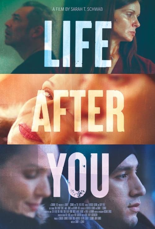 دانلود فیلم Life After You – زندگی بعد از تو