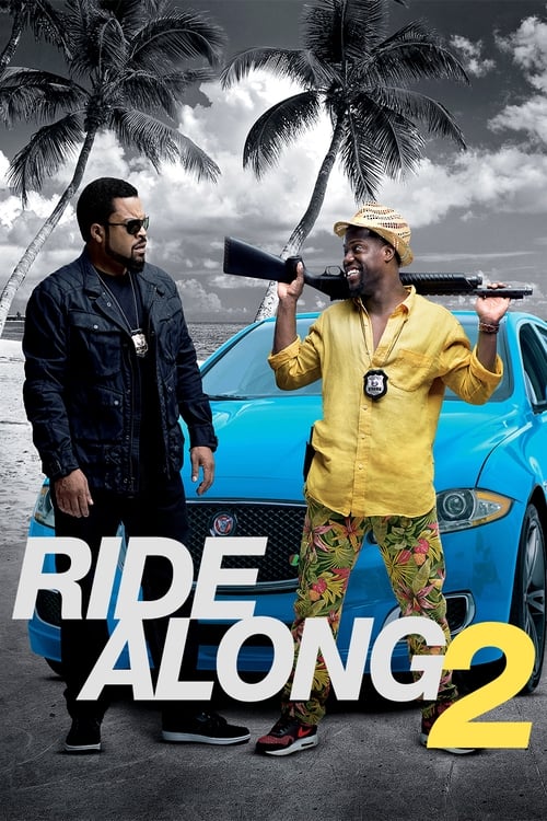 دانلود فیلم Ride Along 2 – سواری با هم 2