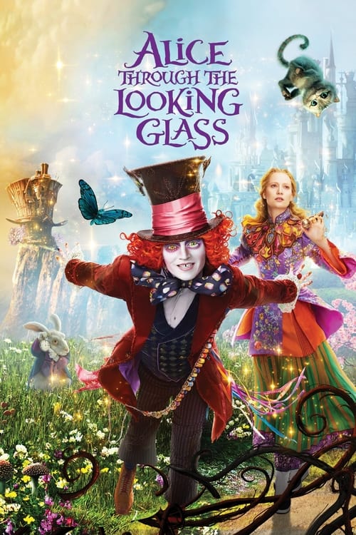 دانلود فیلم Alice Through the Looking Glass – آلیس در آن‌سوی آینه