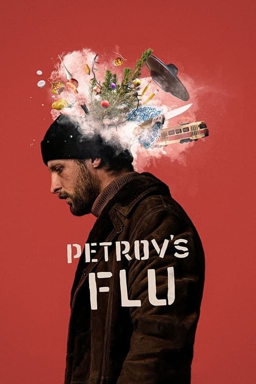 دانلود فیلم Petrov’s Flu – آنفولانزای پترووس