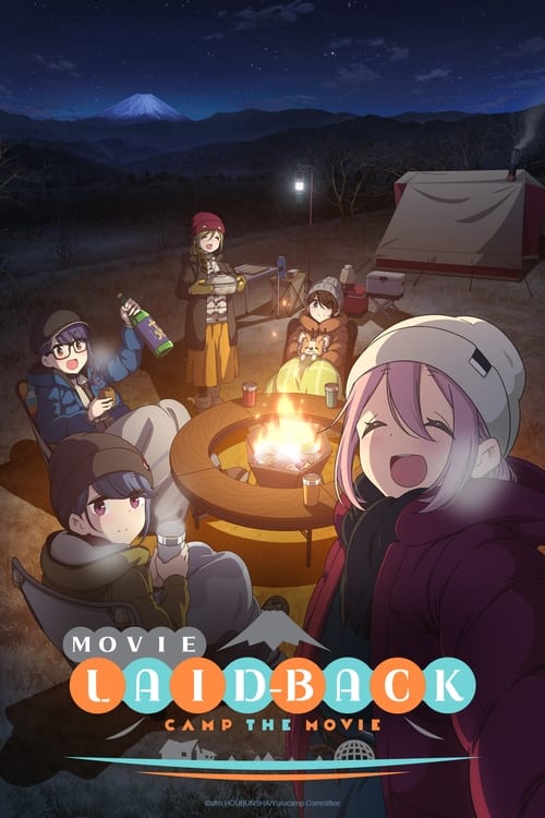 دانلود فیلم Laid-Back Camp The Movie – کمپ آرام