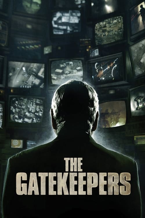 دانلود فیلم The Gatekeepers – دروازه بانان