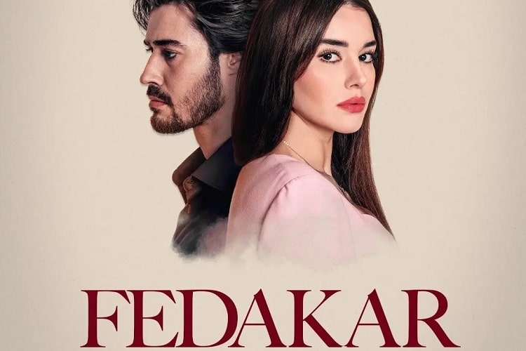 دانلود سریـال Fedakar – فداکار