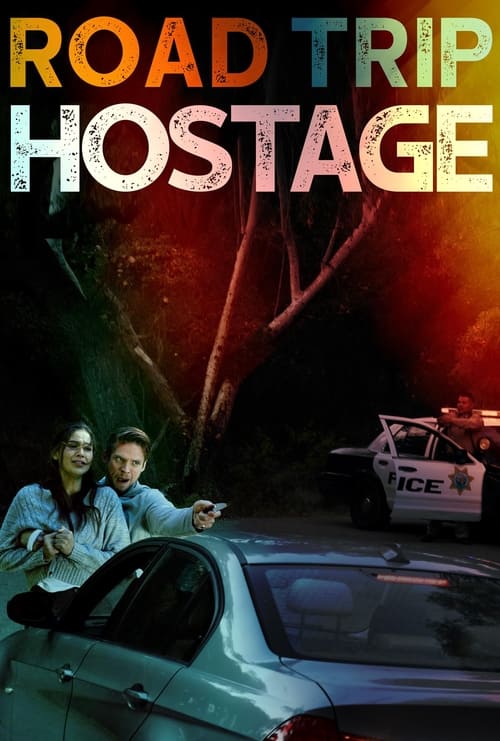 دانلود فیلم Road Trip Hostage گروگان سفر جاده ای