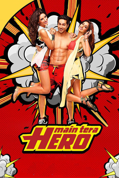 دانلود فیلم Main Tera Hero