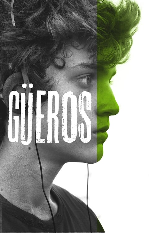 دانلود فیلم Güeros