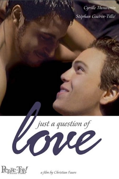 دانلود فیلم Just a Question of Love