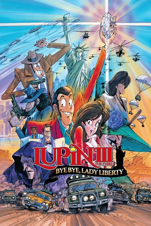 دانلود فیلم Lupin the Third: Bye Bye, Lady Liberty