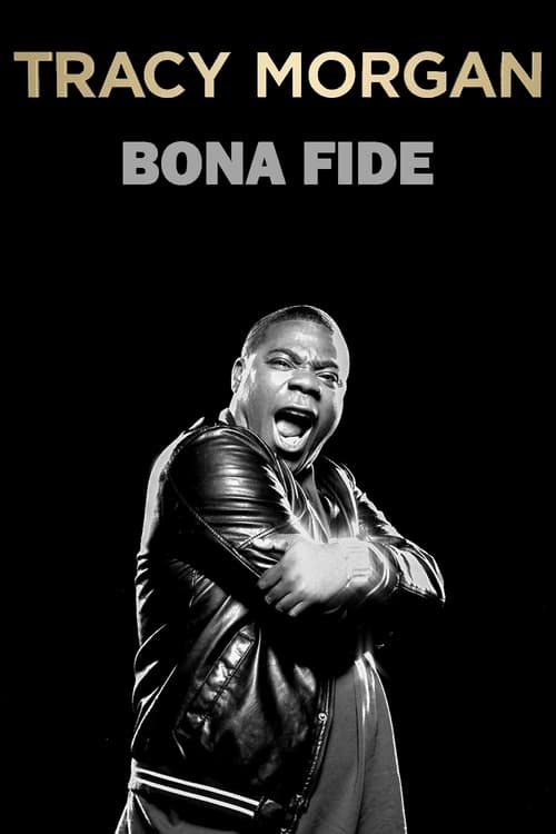 دانلود فیلم Tracy Morgan: Bona Fide