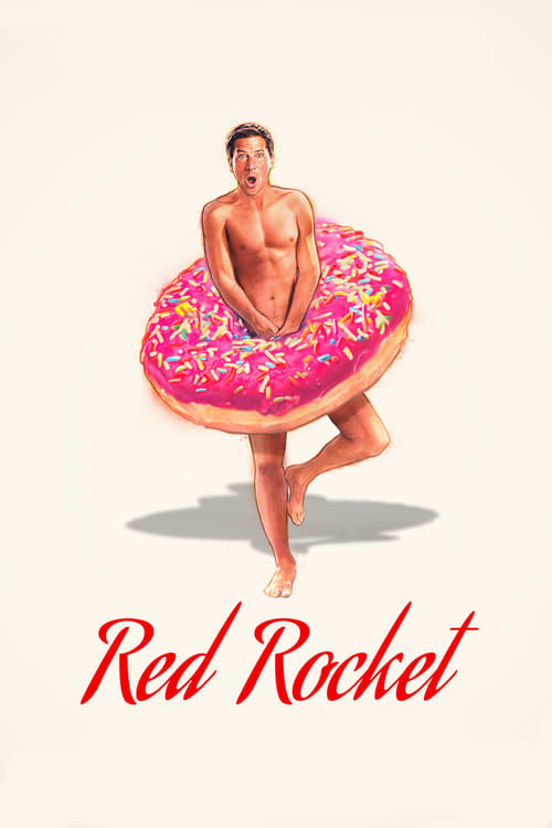 دانلود فیلم Red Rocket – موشک قرمز