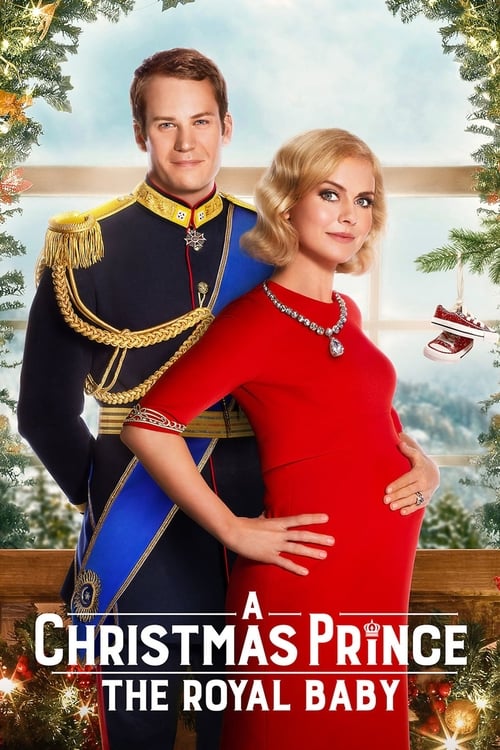 دانلود فیلم A Christmas Prince: The Royal Baby – شاهزاده کریسمس: نوزاد سلطنتی