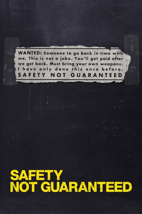 دانلود فیلم Safety Not Guaranteed – ایمنی تضمین نشده است