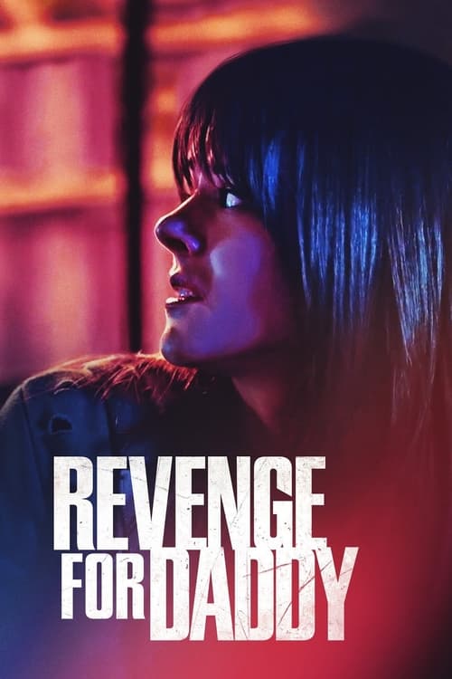 دانلود فیلم Revenge for Daddy