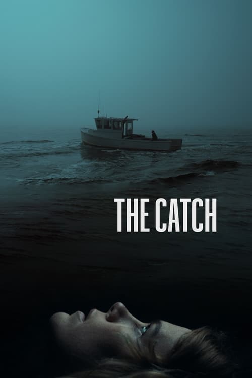 دانلود فیلم The Catch – گرفتن