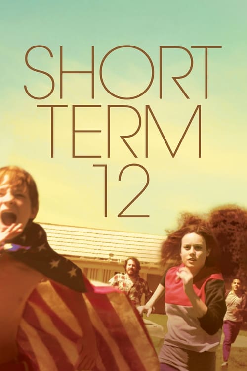 دانلود فیلم Short Term 12 – بخش کوتاه‌مدت شماره ۱۲