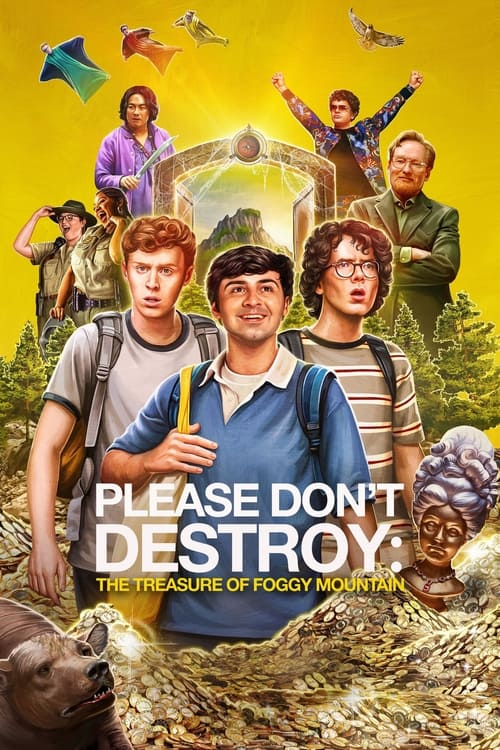 دانلود فیلم Please Don’t Destroy: The Treasure of Foggy Mountain لطفا نابود نکنید: گنج کوه مه آلود