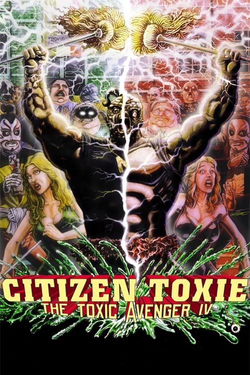 دانلود فیلم Citizen Toxie: The Toxic Avenger IV