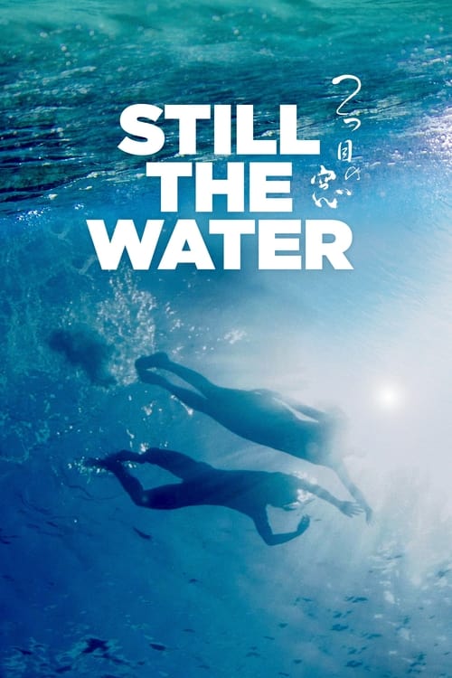 دانلود فیلم Still the Water