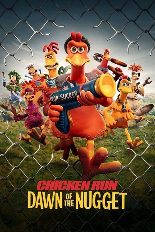 دانلود فیلم Chicken Run: Dawn of the Nugget