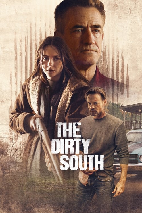 دانلود فیلم The Dirty South جنوب کثیف