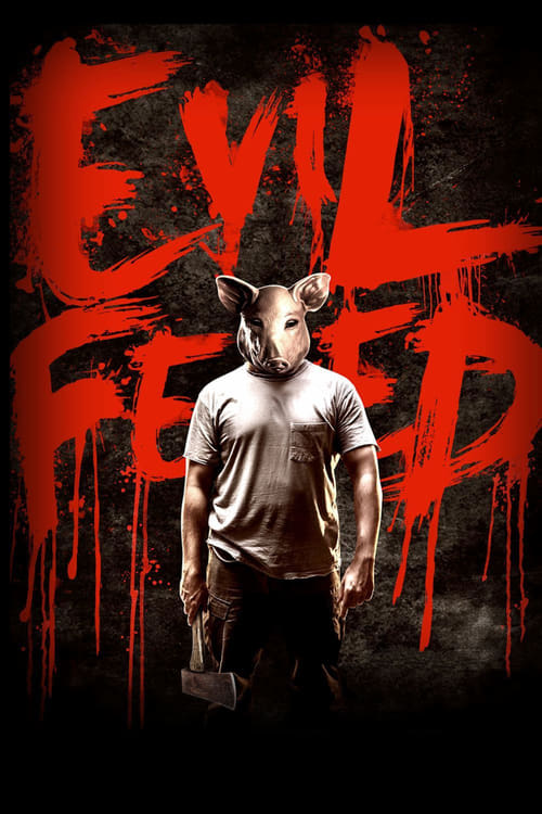 دانلود فیلم Evil Feed