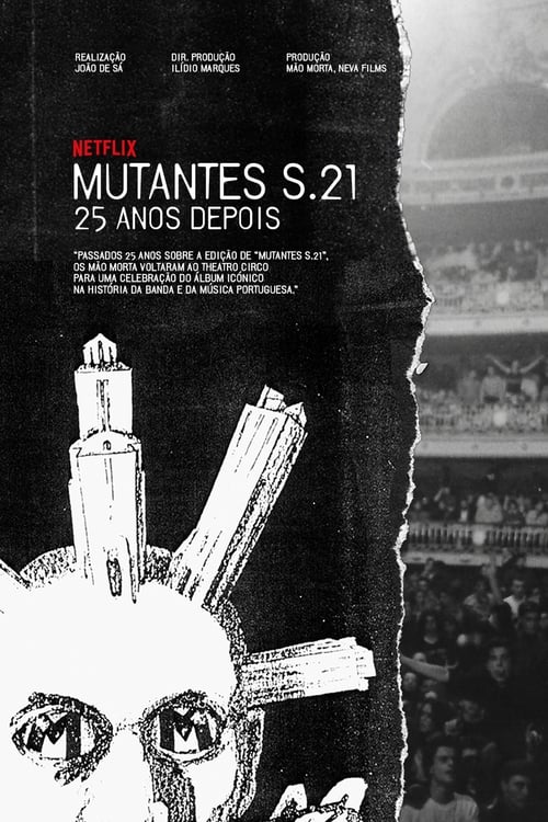 دانلود فیلم Mutantes S.21 – 25 Years Later