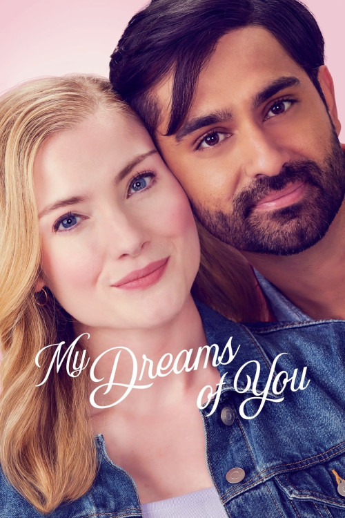 دانلود فیلم My Dreams of You رویاهای من از تو