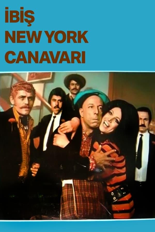 دانلود فیلم ترکی İbiş Newyork Canavarı