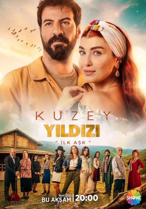 دانلود سریال Kuzey Yıldızı: İlk Aşk