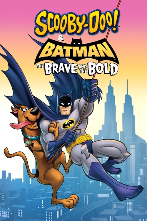 دانلود فیلم Scooby-Doo & Batman: The Brave and the Bold