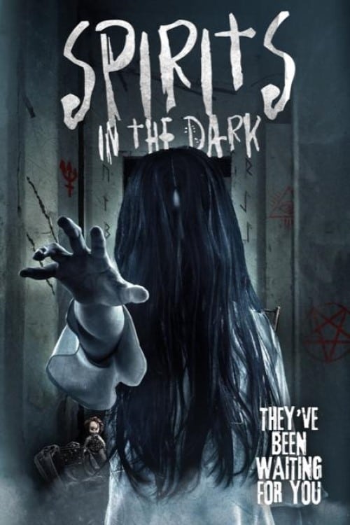 دانلود فیلم ترسناک Spirits in the Dark