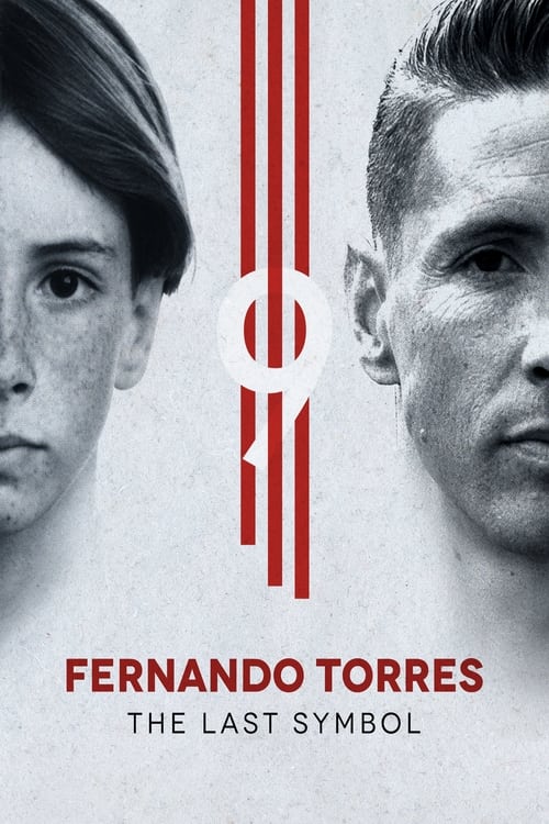 دانلود مستند Fernando Torres: The Last Symbol فرناندو تورس: آخرین نماد