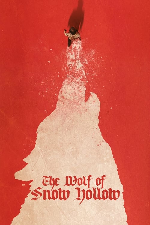 دانلود فیلم The Wolf of Snow Hollow گرگ برف توخالی