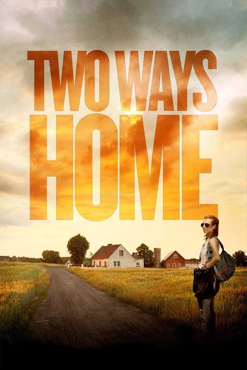 دانلود فیلم Two Ways Home دو راه خانه