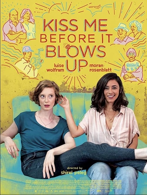 دانلود فیلم Kiss Me Before It Blows Up قبل از منفجر شدن ، مرا ببوس