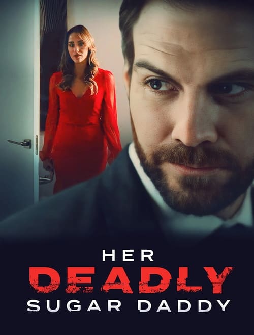 دانلود فیلم Deadly Sugar Daddy قتل کودک قند